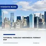 Tutorial Tableau Indonesia Format PDF